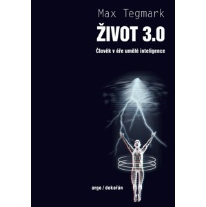 Život 3.0 -  Max Tegmark