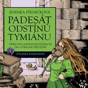 Padesát odstínů tymiánu -  Jiří Pobuda