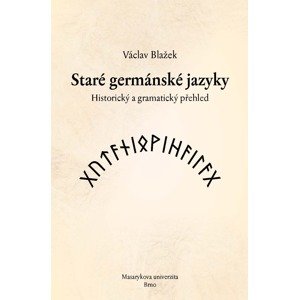 Staré germánské jazyky -  Václav Blažek