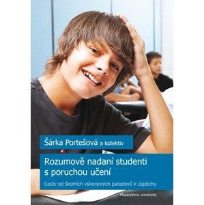 Rozumově nadaní studenti s poruchou učení -  Ivana Poledňová