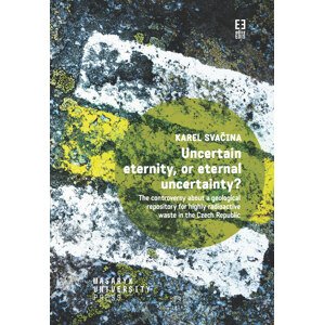 Uncertain eternity, or eternal uncertainty? -  Karel Svačina
