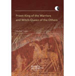 Priest-King of the Warriors and Witch-Queen of the Others -  Michal Cigán