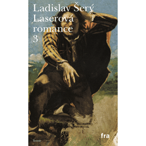 Laserová romance 3 -  Ladislav Šerý