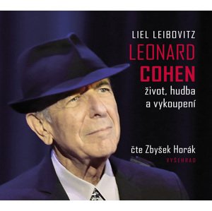 Leonard Cohen. Život, hudba a vykoupení -  Liel Leibovitz