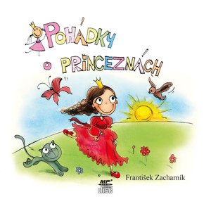 Pohádky o princeznách -  František Zacharník