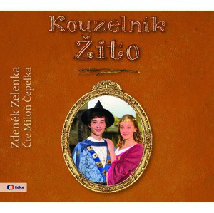 Kouzelník Žito -  Zdeněk Zelenka