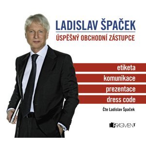 Ladislav Špaček – Úspěšný obchodní zástupce -  Ladislav Špaček