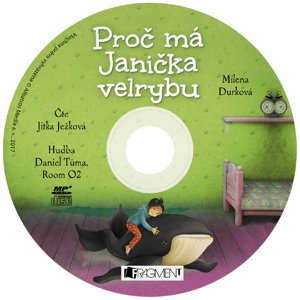 Proč má Janička velrybu -  Milena Durková