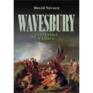 Wavesbury: Indiánské Vánoce -  David Návara