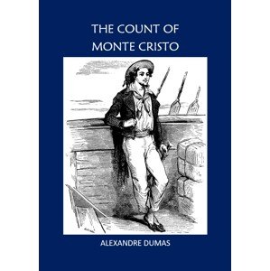 The Count Of Monte Cristo -  Alexandre Dumas