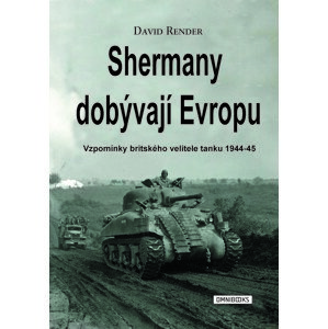 Shermany dobývají Evropu -  David Render