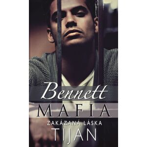 Bennett Mafia : Zakázaná láska -  Tijan