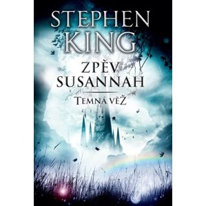 Zpěv Susannah -  Stephen King