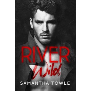River Wild -  Samantha Towle