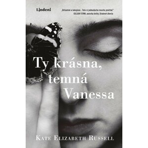 Ty krásna, temná Vanessa -  Kate Elizabeth Russell