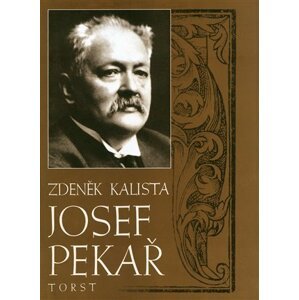 Josef Pekař -  Zdeněk Kalista