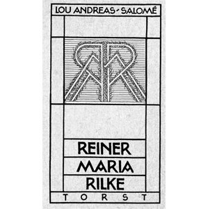Rainer Maria Rilke -  Lou Andreas-Salomé