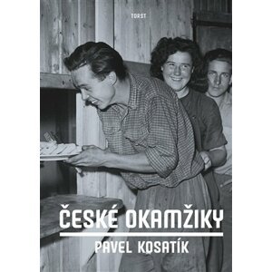 České okamžiky -  Pavel Kosatík