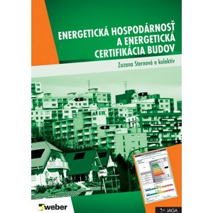 Energetická hospodárnosť a energetická certifikácia budov -  Zuzana Sternová