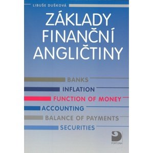 Základy finanční angličtiny -  Libuše Dušková