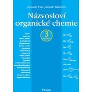 Názvosloví organické chemie -  Jaroslav Kahovec