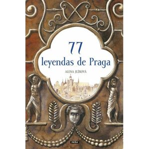 77 leyendas de Praga -  Renáta Fučíková