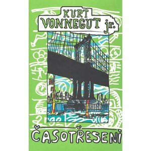 Časotřesení -  Kurt jr. Vonnegut