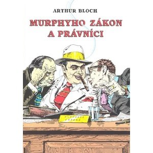 Murphyho zákon a právníci -  Arthur Bloch