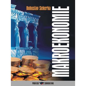 Makroekonomie -  Bohuslav Sekerka