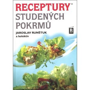 Receptury studených pokrmů -  Jaroslav Runštuk