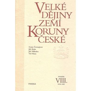 Velké dějiny zemí Koruny české VIII. -  Jiří Kaše