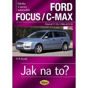 Ford Focusod 11/04/C-Max od 5/03 -  Hans-Rüdiger Etzold