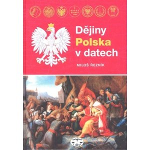Dějiny Polska v datech -  Miloš Řezník