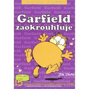 Garfield se zaokrouhluje -  Jim Davis