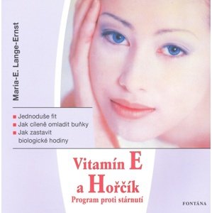 Vitamín E a Hořčík -  Maria E. Lange-Ernst