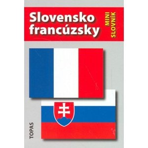 Slovensko-francúzsky a francúzsko-slovenský minislovník -  Hana Mináriková