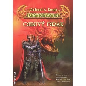 DragonRealm Ohnivý drak -  Richard A. Knaak