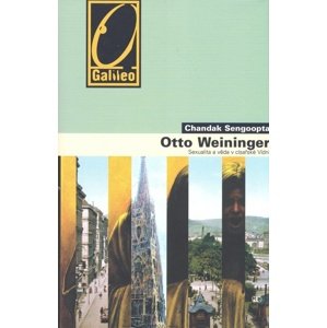 Otto Weininger -  Chandak Sengoopta