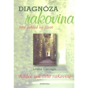 Diagnóza rakovina -  Liliane Casiaraghi