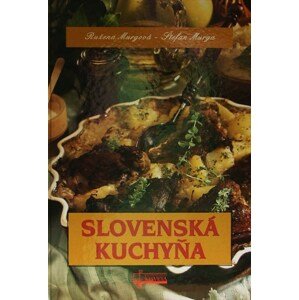 Slovenská kuchyňa -  Ružena Murgová