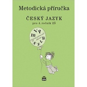 Metodická příručka Český jazyk pro 4.ročník ZŠ -  Milada Buriánková