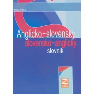 Anglicko-slovenský a slovensko-anglický slovník -  Mária Piťová