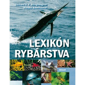 Lexikón rybárstva -  Gerhard K. F. Stinglwagner
