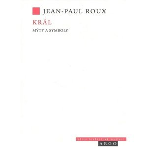 Král -  Jean Paul Roux
