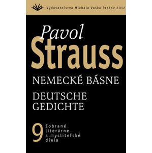 Nemecké básne Deutsche Gedichte -  Pavol Strauss