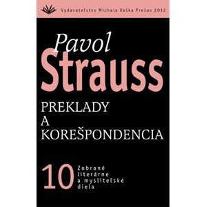 Preklady a korešpondencia -  Pavol Strauss