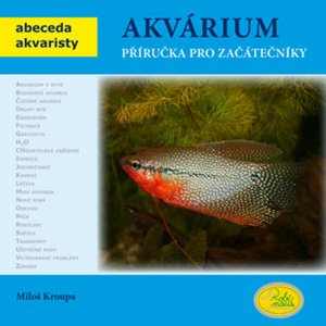 Akvárium -  Miloš Kroupa