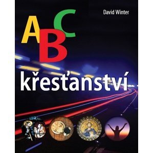 ABC křesťanství -  David Winter