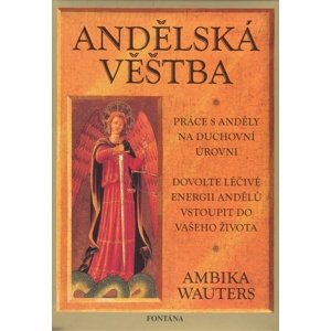 Andělská věštba -  Ambika Wauters