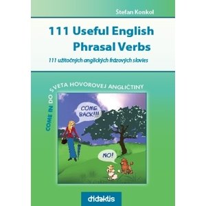 111 Useful English Phrasal Verbs -  Štefan Konkol